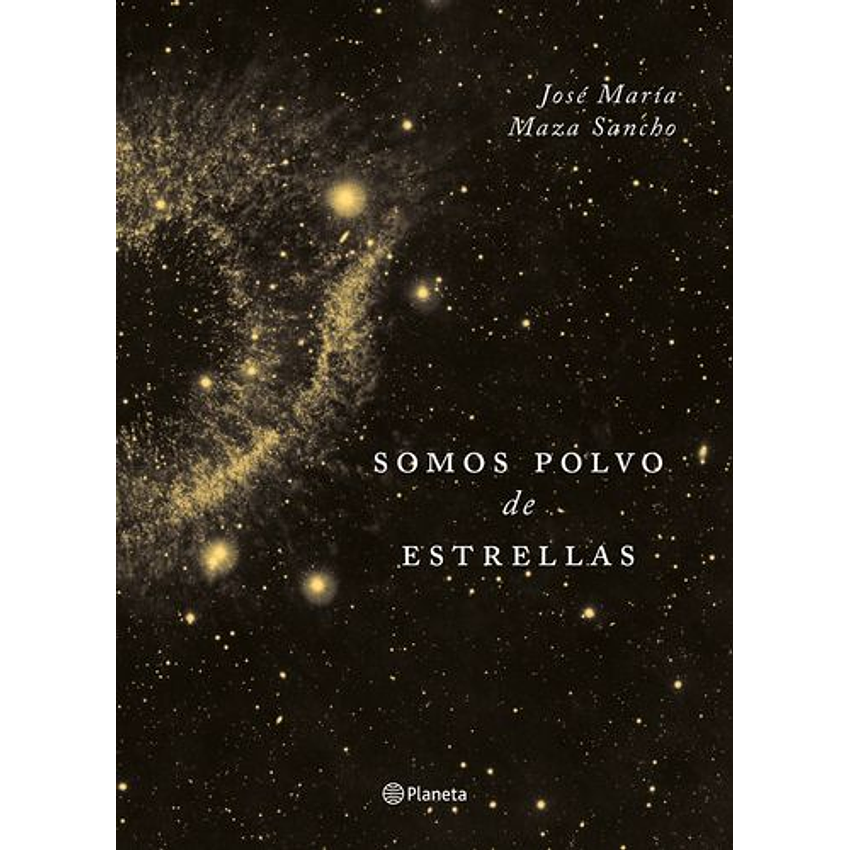 Somos Polvo De Estrellas (Tapa Dura) 1