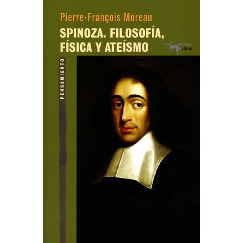 Spinoza Filosofia Fisica Y Ateismo 1