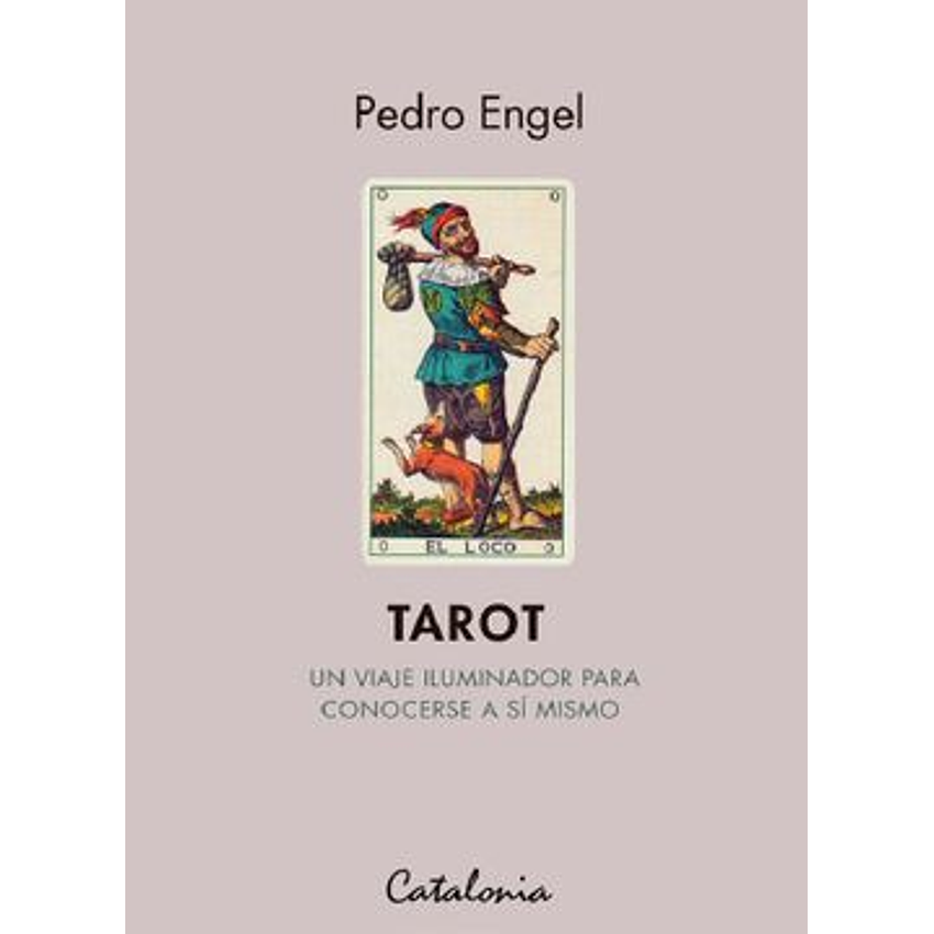 Tarot Un Viaje Iluminador Para Conocerse 1