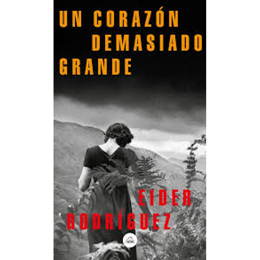 Un Corazon Demasiado Grande 1