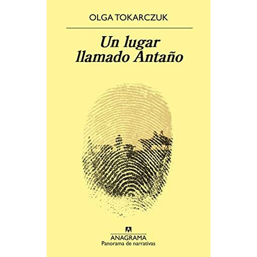 Un Lugar Llamado Antano 1