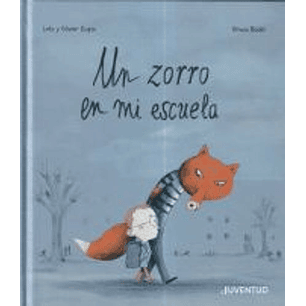Un Zorro En Mi Escuela