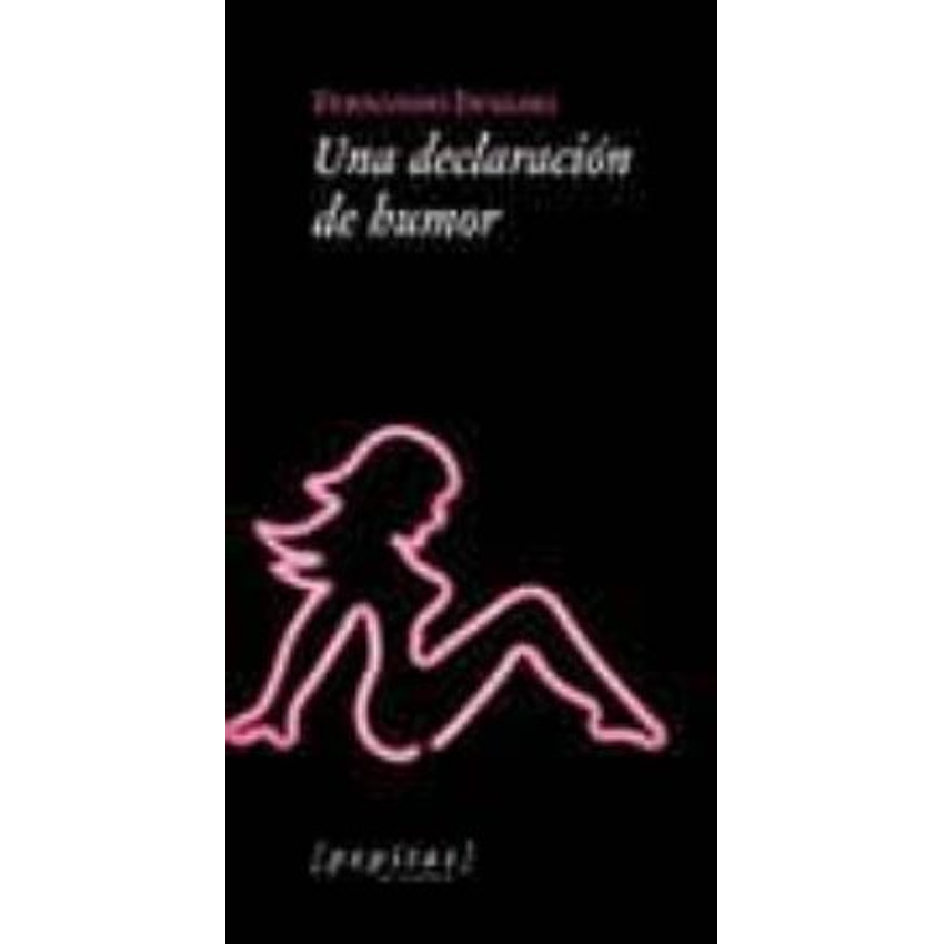 Una Declaracion De Humor 1