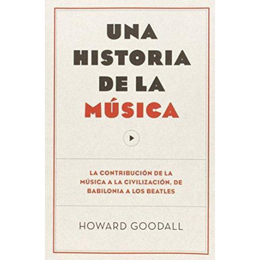Una Historia De La Musica 1