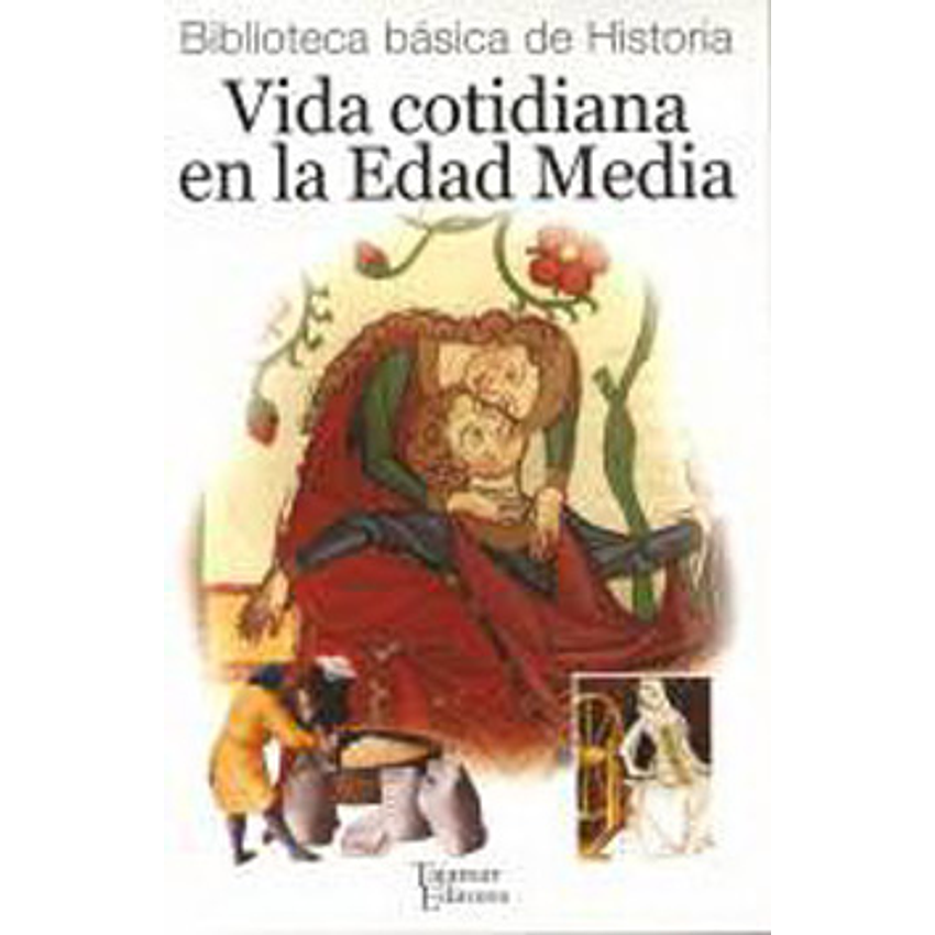 Vida Cotidiana En La Edad Media 1
