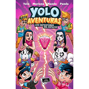 Yolo Aventuras 3 Impostores Del Espacio