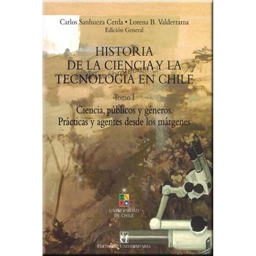 1 Historia De La Ciencia Y La Tecnologia En Chile 1
