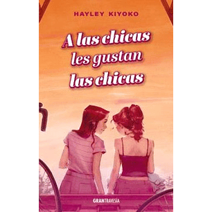 A Las Chicas Les Gustan Las Chicas