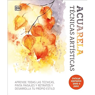Acuarela Tecnicas Artisticas