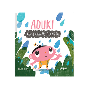 Aduki Un Extraño Planeta