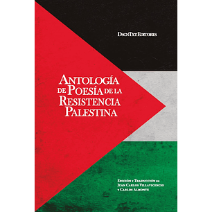 Antologia De Poesia De La Resistencia Palestina