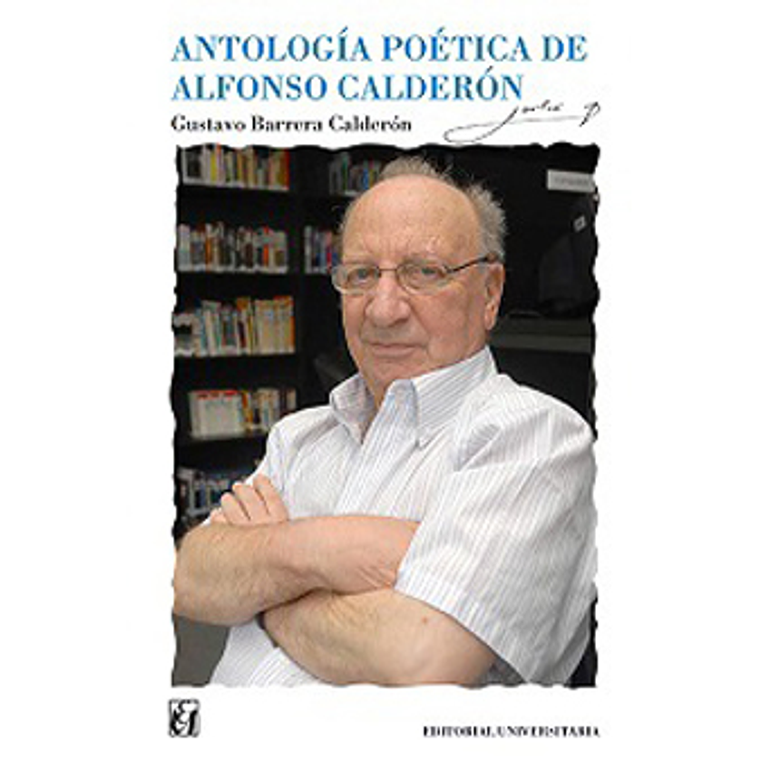 Antologia Poetica De Alfonso Calderon 1