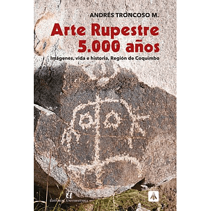 Arte Rupestre 5000 Años