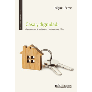 Casa Y Dignidad