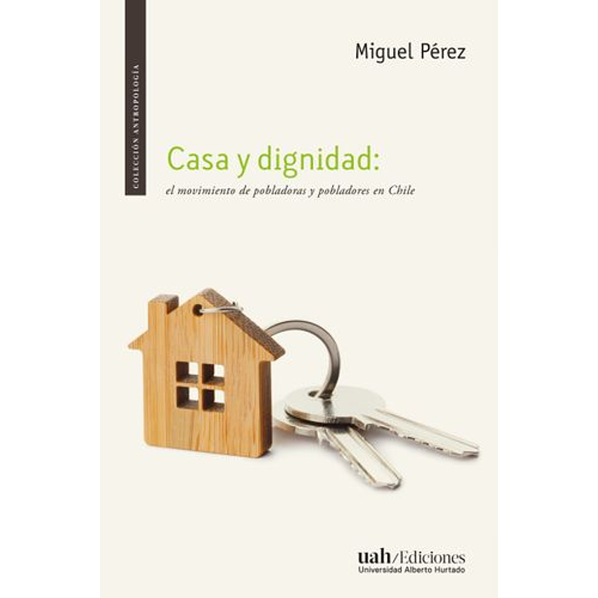 Casa Y Dignidad 1