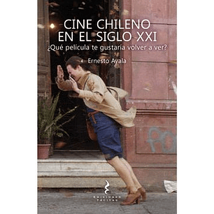 Cine Chileno En El Siglo Xxi