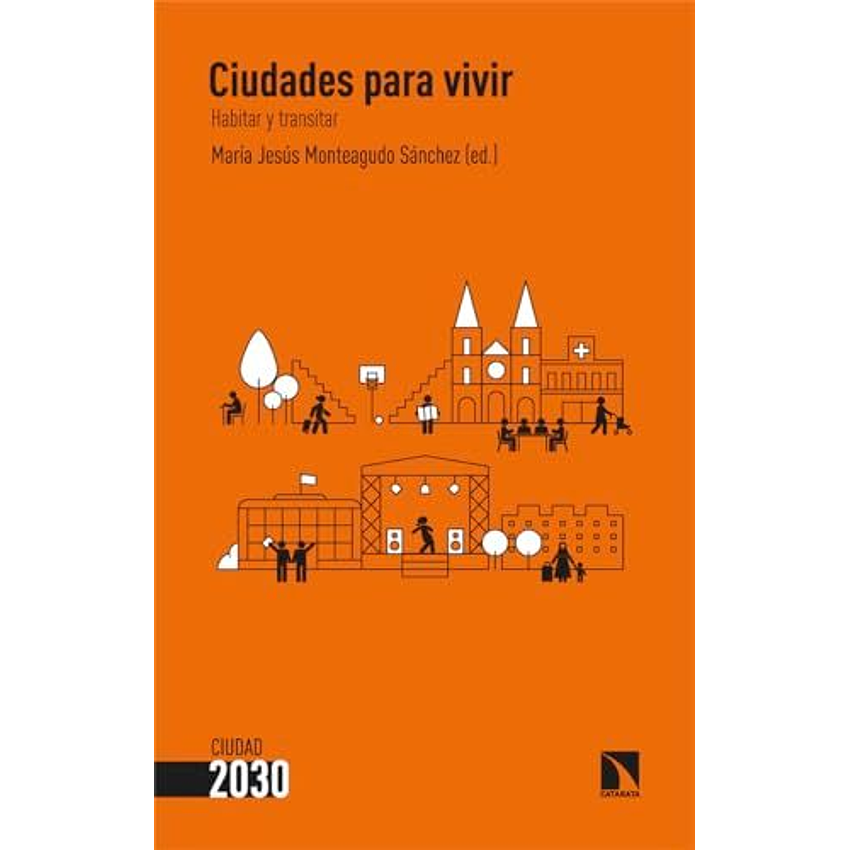 Ciudades Para Vivir 1