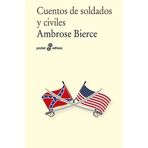 Cuentos De Soldados Y Civiles