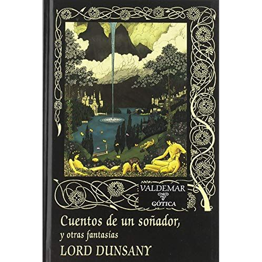 Cuentos De Un Soñador Y Otras Fantasias 1