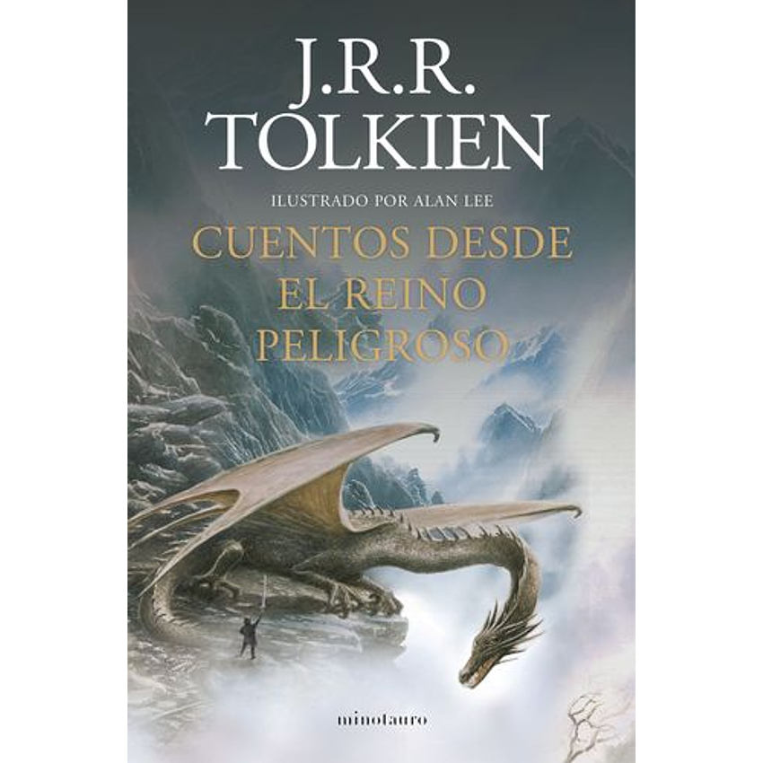 Cuentos Desde El Reino Peligroso 1