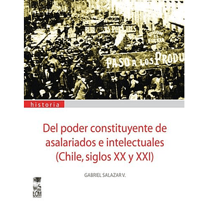 Del Poder Constituyente De Asalariados E Intelectuales