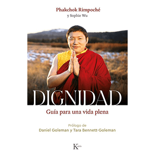 Dignidad Guia Para Una Vida Plena