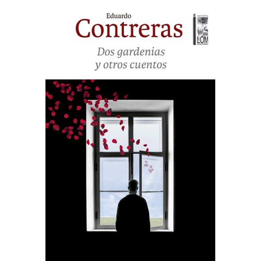 Dos Gardenias Y Otros Cuentos 1