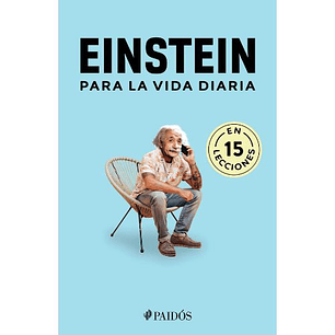 Einstein Para La Vida Diaria