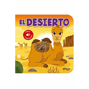 El Desierto (Toca Y Escucha)