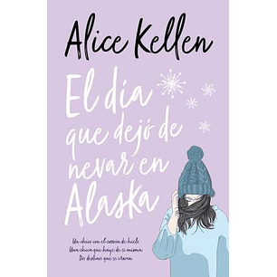 El Dia Que Dejo De Nevar En Alaska