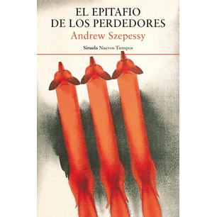 El Epitafio De Los Perdedores