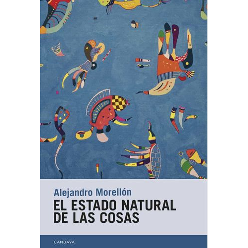 El Estado Natural De Las Cosas 1