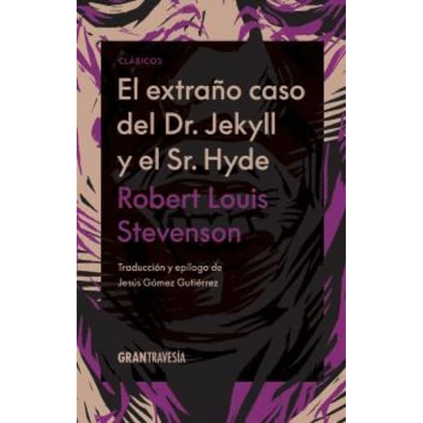 El Extraño Caso Del Dr. Jekyll Y El Señor Hyde 1