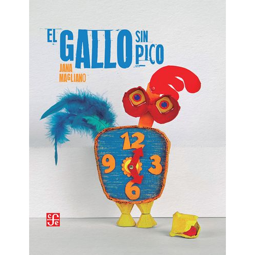 El Gallo Sin Pico 1