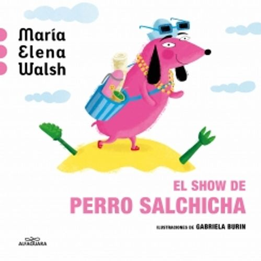 El Show De Perro Salchicha 1