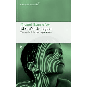 El Sueño Del Jaguar