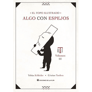 El Topo Ilustrado Iii