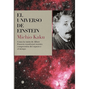 El Universo De Einstein