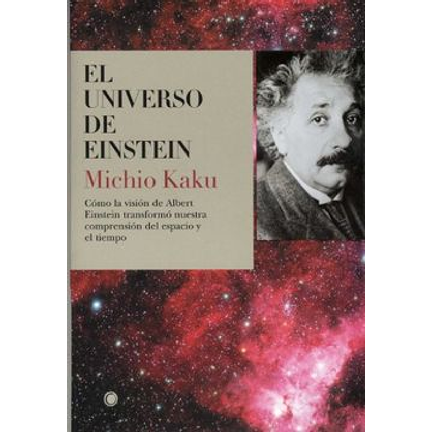 El Universo De Einstein 1