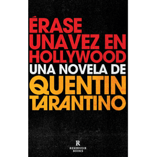 Erase Una Vez En Hollywood