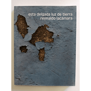 Esta Delgada Luz De Tierra
