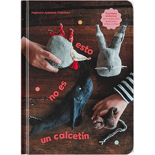 Esto No Es Un Calcetin