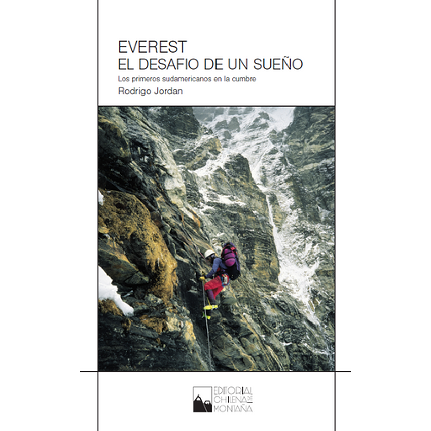 Everest El Desafio De Un Sueño 1