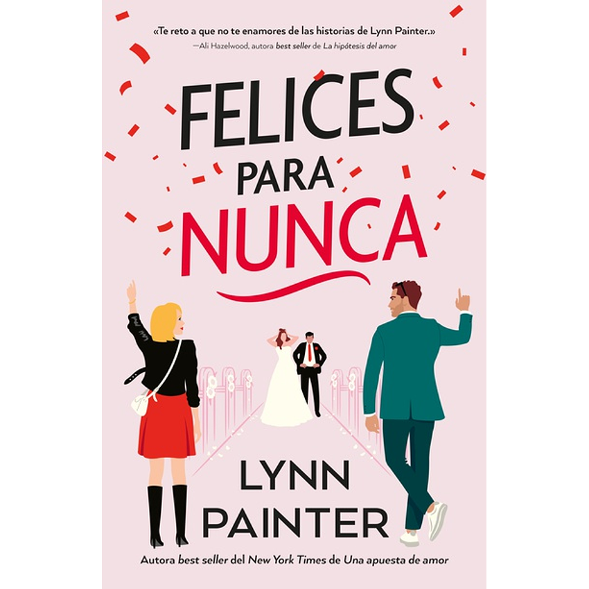 Felices Para Nunca 1