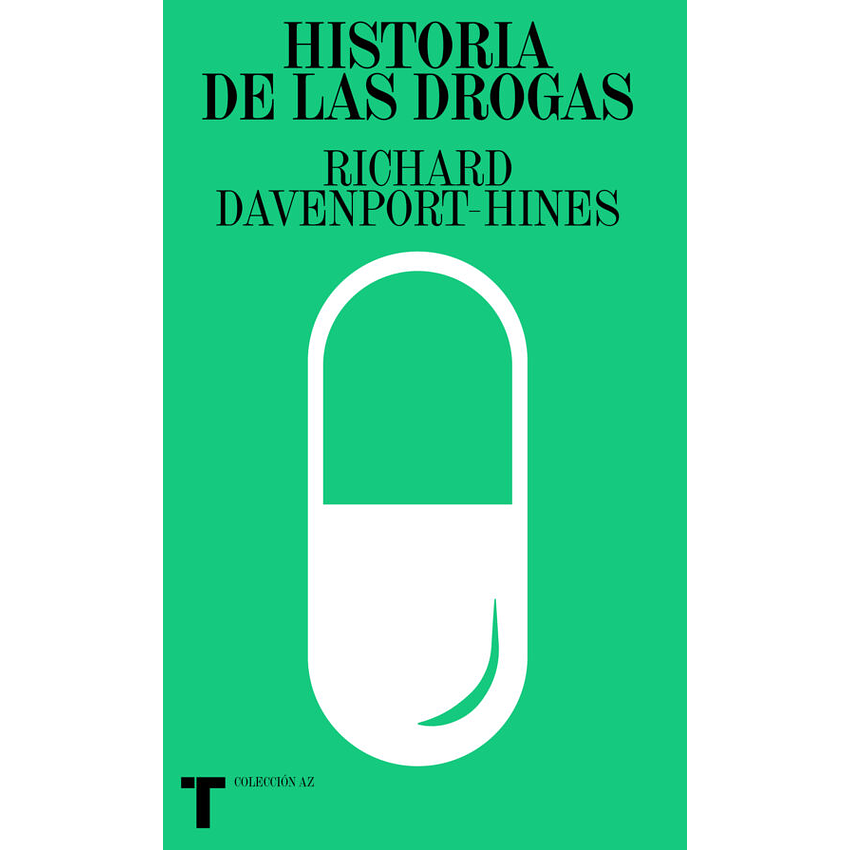 Historia De Las Drogas 1