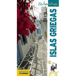 Islas Griegas Guia Viva