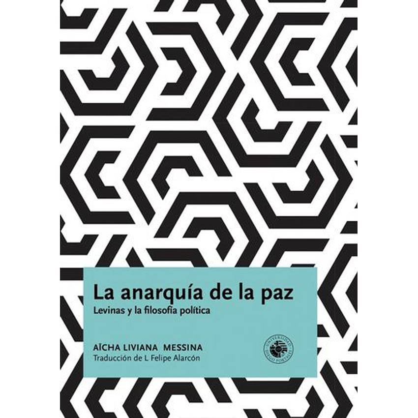 La Anarquia De La Paz Levinas Y La Filosofia Politica 1