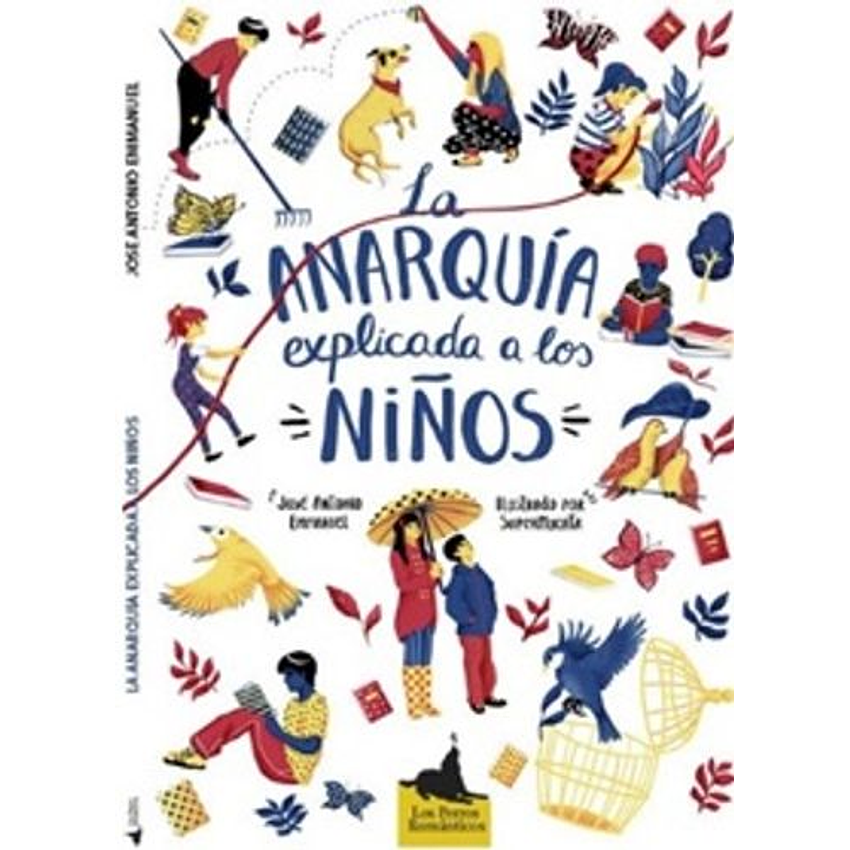 La Anarquia Explicada A Los Niños 1