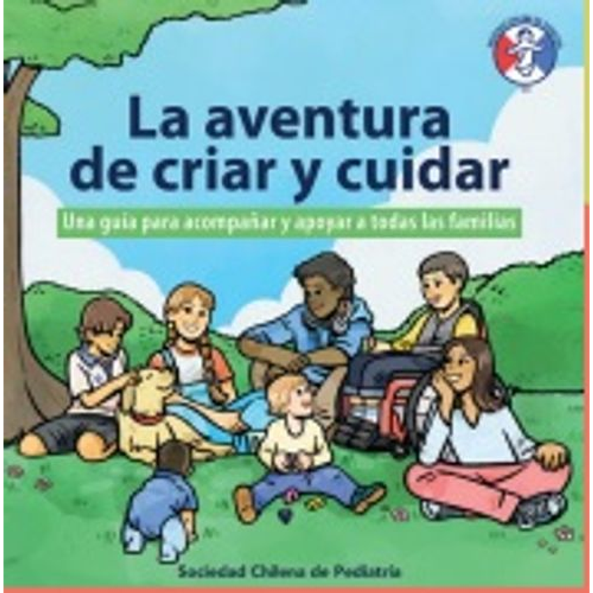 La Aventura De Criar Y Cuidar 1
