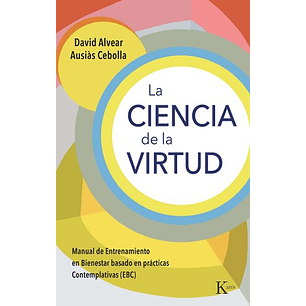 La Ciencia De La Virtud